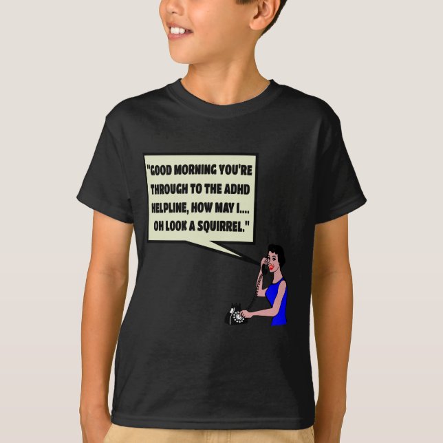 Funny ADHD T-Shirt (Front)
