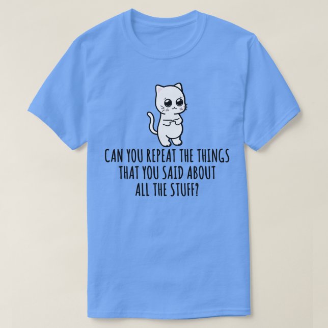 Funny ADHD White Cat T-Shirt (Design Front)