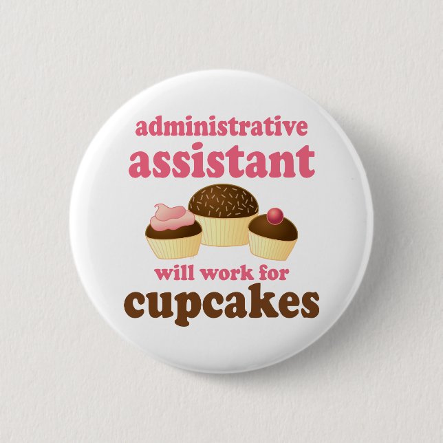 Funny Administrative Assistant Button (Front)