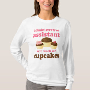Funny Administrative Assistant T-Shirt