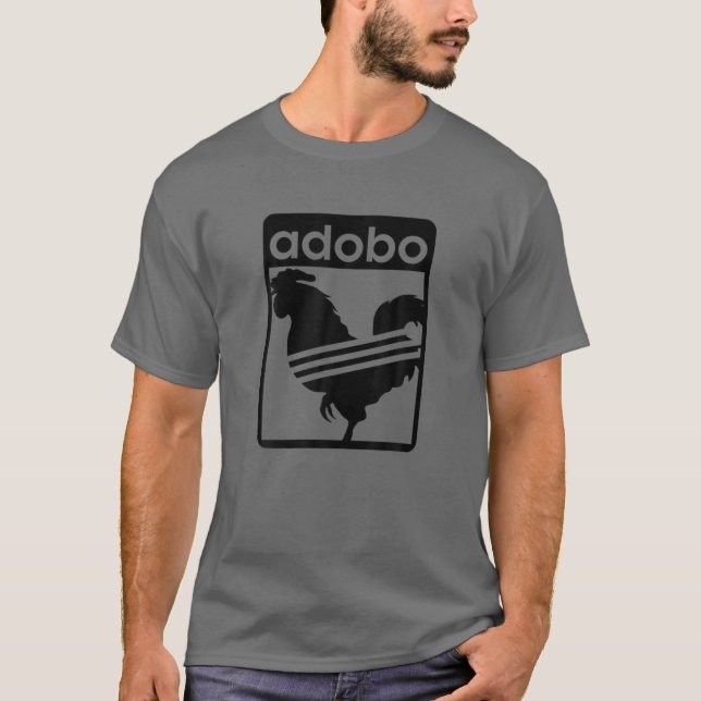 Funny Adobo Philippine Chicken Dish Cuisine Chicke T-Shirt (Front)