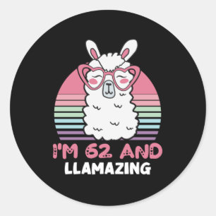 Funny Adorable Llama 62nd Birthday Gift For Women Classic Round Sticker