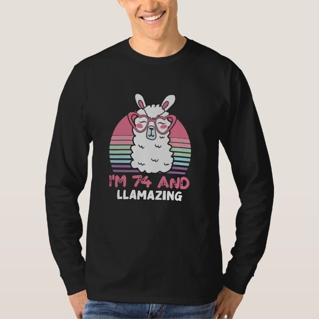 Funny Adorable Llama 74th Birthday Gift For Women T-Shirt (Front)