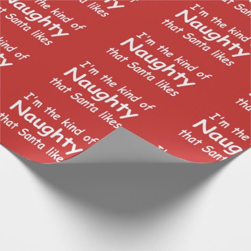 Funny Adult Christmas Im The Naughty Santa Likes Wrapping Paper Zazzle