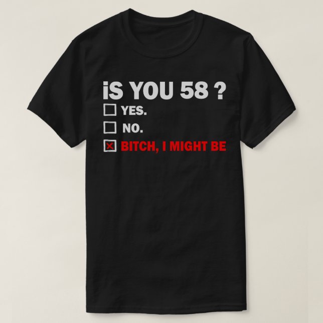 Funny Adult fiftyeight 58 Years Old Birthday Gift  T-Shirt (Design Front)