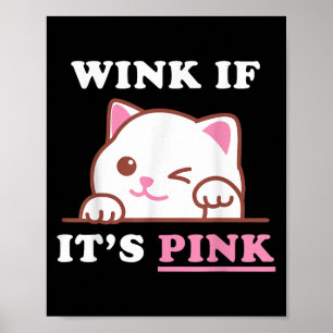 Funny Adult Humor Cute Cat Cool Pink Shocker Dirty Poster