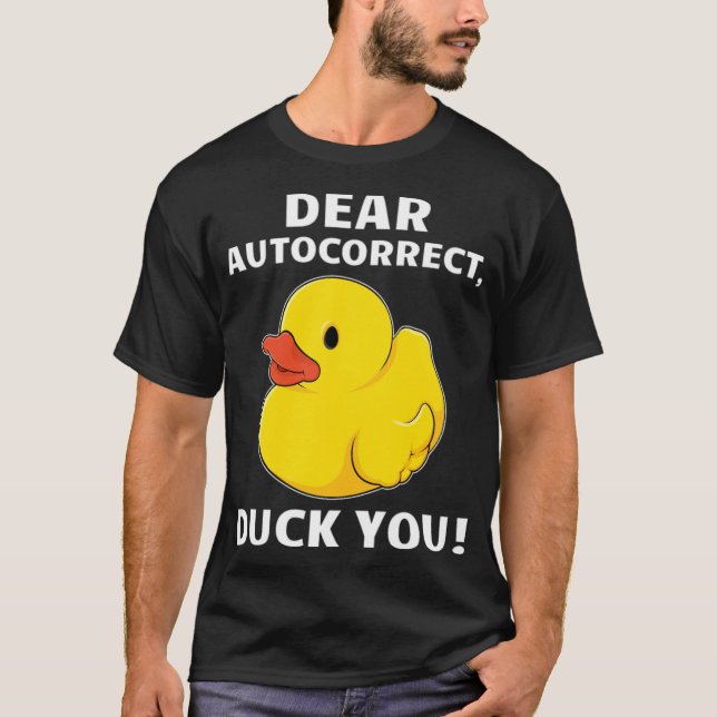 Funny Adult Humor Duck You Dear dogs labs  T-Shirt (Front)