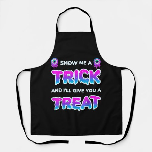 Funny Adult Humor Halloween Costume Party Show Me Apron