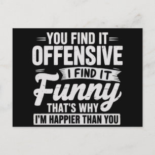 Funny Adult Humor Sarcastic Offensive Quote Meme Postcard