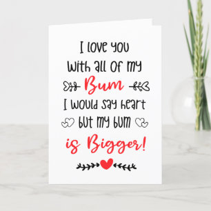 funny adult valentines, I Love You With My Bum Holiday Card