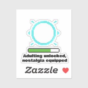 Funny Adulting Gamer Quote   Retro Level Up Sticker