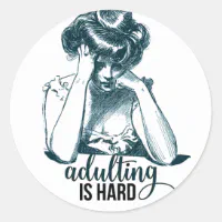 Naughty Shirt For Adults Saying Adulting Please' Sticker