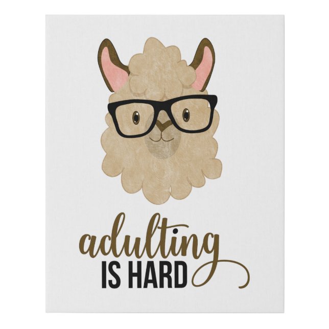 Funny Adulting is Hard Hipster Llama Faux Canvas Print (Front)