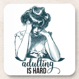 Funny Adulting is Hard Vintage Gibson Girl Beverage Coaster