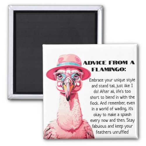 Funny Advice from A Flamingo Magnet