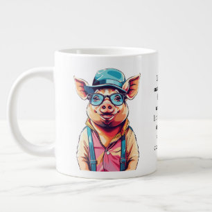 Funny Advice From A Pig Giant Coffee Mug