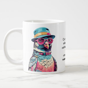 Funny Advice From A Pigeon Giant Coffee Mug