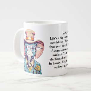Funny Advice From An Elephant Giant Coffee Mug