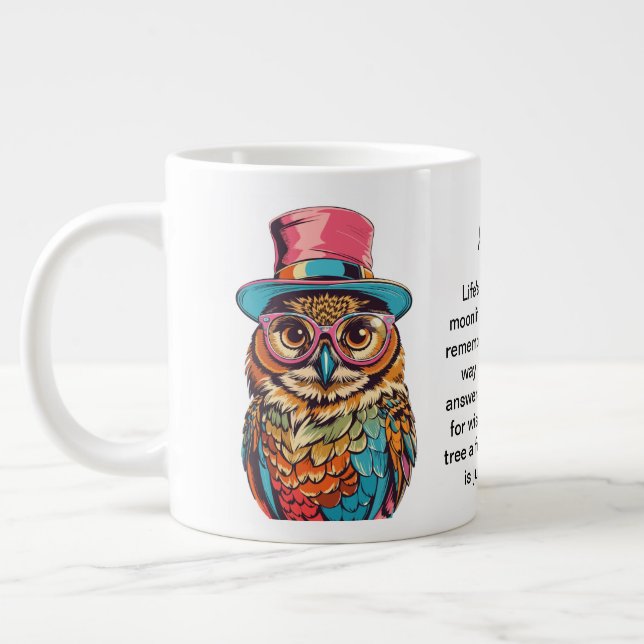 Funny Advice From An Owl Giant Coffee Mug (Left)