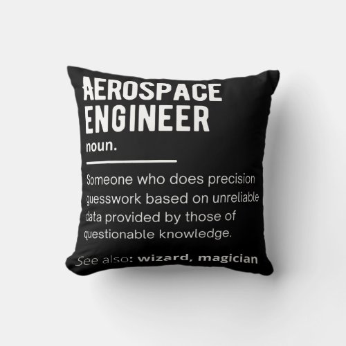 Funny Aerospace Engineer Definition  Throw Pillow