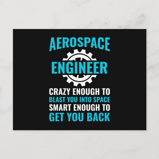 Funny Aerospace Engineer Quote  Postcard (Front)