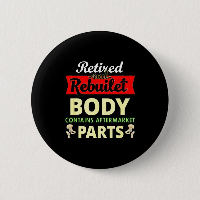 Funny After Hip Surgery Recovery Bionic Hip Replac Button (Front)