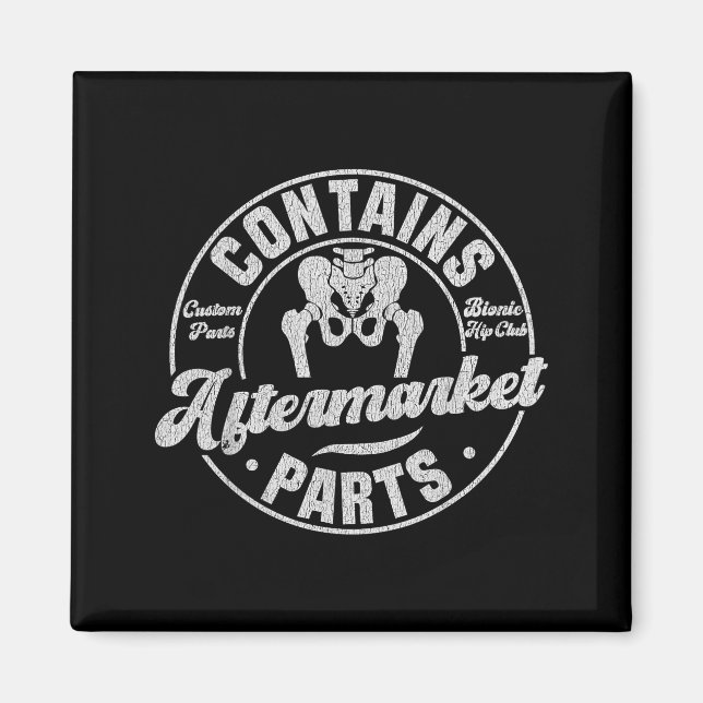 Funny After Hip Surgery Recovery Bionic Hip Replac Magnet (Front)