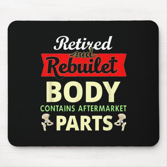 Funny After Hip Surgery Recovery Bionic Hip Replac Mouse Pad (Front)