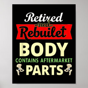 Funny After Hip Surgery Recovery Bionic Hip Replac Poster