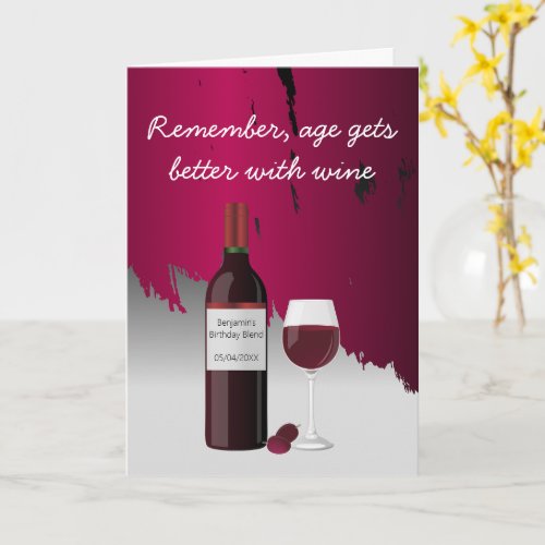 Funny Age Gets Better With Wine Birthday Card