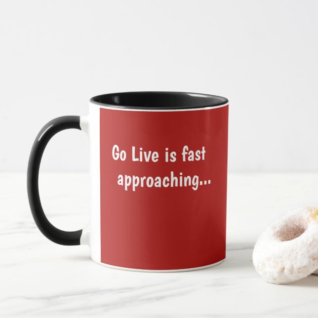 Funny Agile Project Manager Mug Go Live Quote Gift (With Donut)