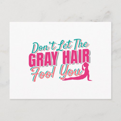 Funny Aging Elderly Yoga Quote _ Gray Hair Fool Yo Postcard