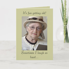Funny Aging Getting Old Birthday Card