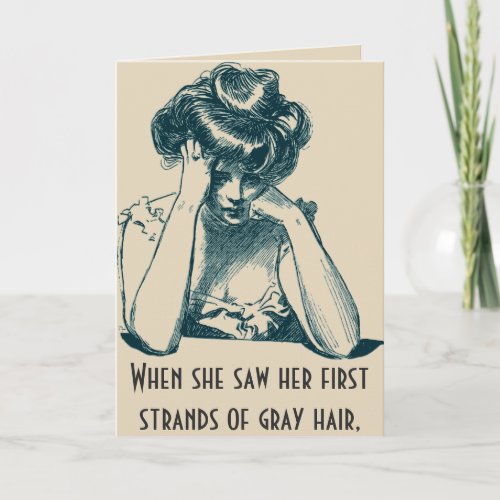 Funny Aging Gray Hair Birthday Card