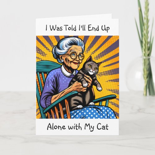 Funny Aging Humor for Someone who is Single Card
