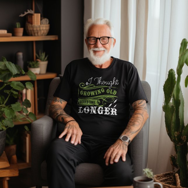 Funny Aging Humor T-Shirt (Creator Uploaded)