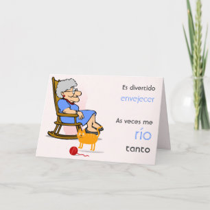 Funny Aging Old Woman in Spanish Card