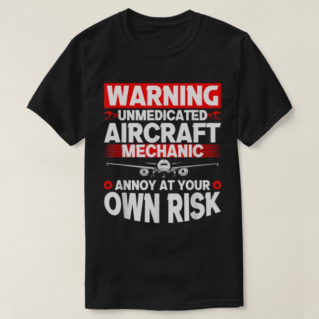 Funny Aircraft Mechanic Airplane Mechanic 1 T-Shirt (Design Front)