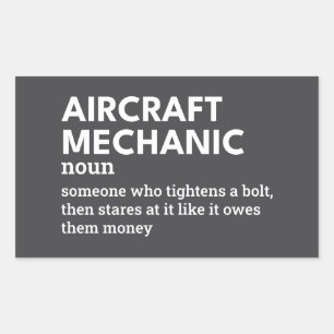 Funny Aircraft Mechanic – Aviation Humor Rectangular Sticker