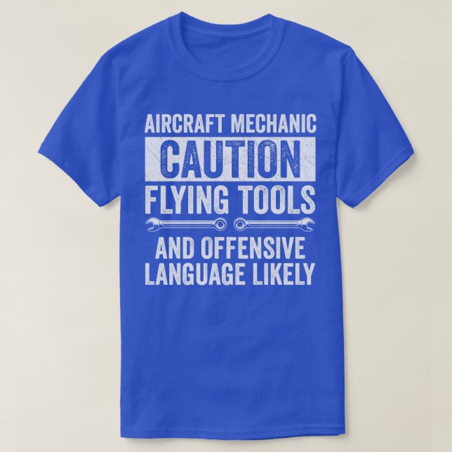 Funny Aircraft Mechanic Fixing Airplanes 1 T-Shirt (Design Front)
