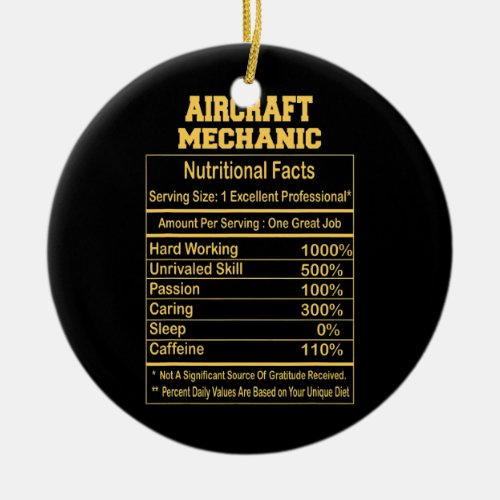 Funny Aircraft Mechanic Nutritional Facts Ceramic Ornament