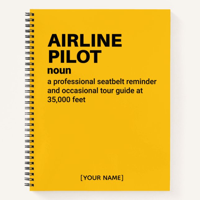 Funny Airline Pilot Definition for Aviation Notebook (Front)