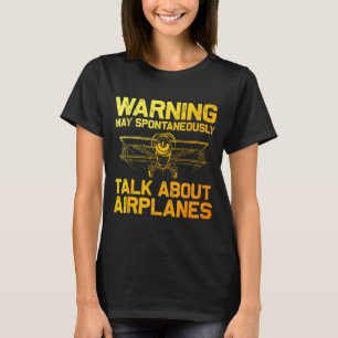 Funny Airplane Novelty For Men Women Plane Aviatio T-Shirt