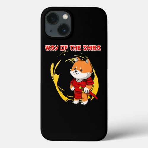 Funny Akita Inu Dog Way Of The Shiba Dog Lover iPhone 13 Case