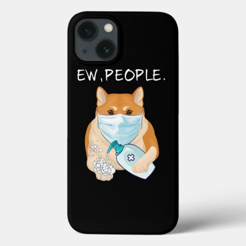 Funny Akita Inu Ew People Dog Lover Gift iPhone 13 Case
