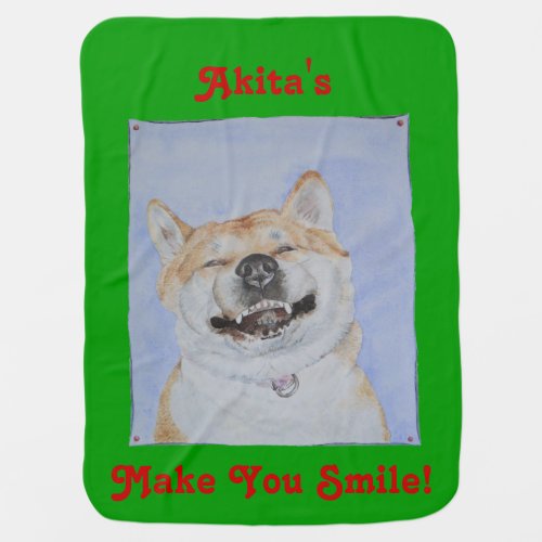 funny akita smilling original portrait slogan dog stroller blanket