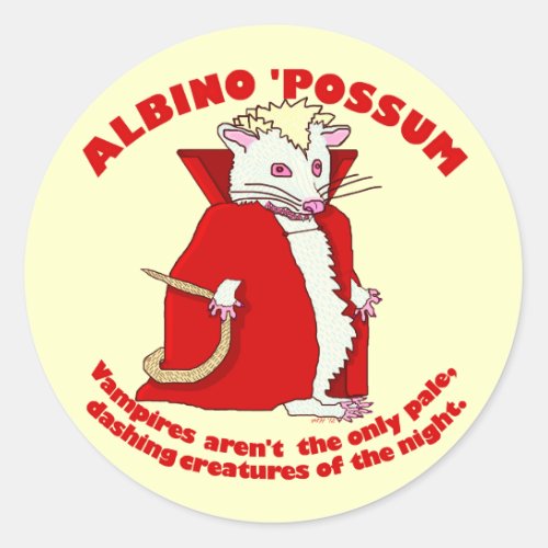 Funny Albino Possum Vampire Animal Humor Classic Round Sticker