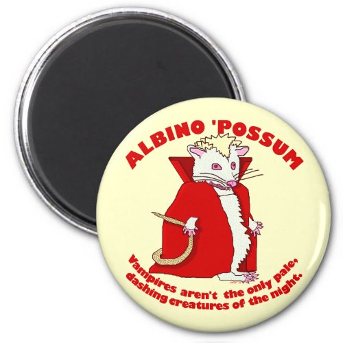 Funny Albino Possum Vampire Animal Humor Magnet