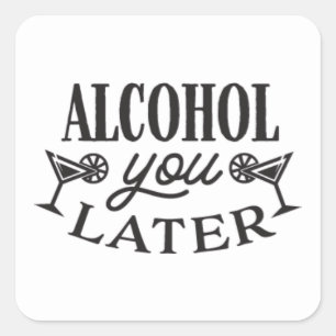 Funny Alcohol drink bar word art Square Sticker