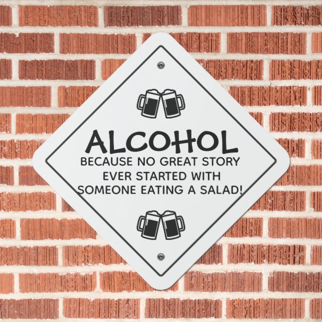 Funny Alcohol Drinking Metal Sign (In Situ(Brick))